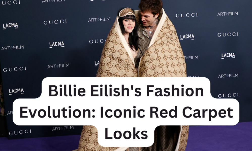Billie Eilish Iconic red carpet looks